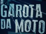 A_Garota_da_Moto_SBT_Resumo_Novela